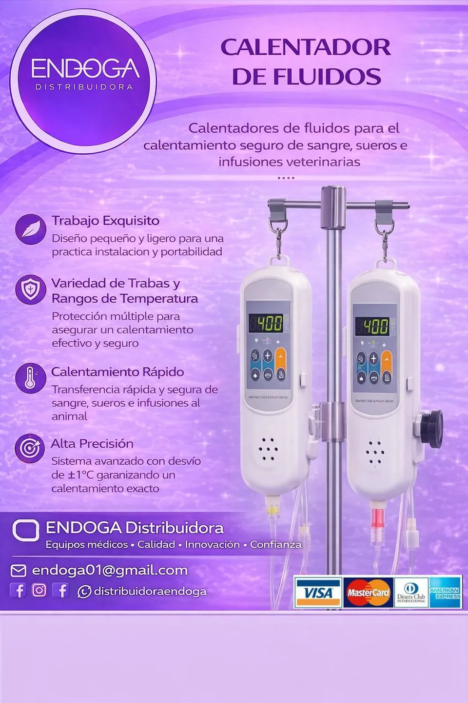 Calentador de fluidos, Línea Veterinaria de Endoga