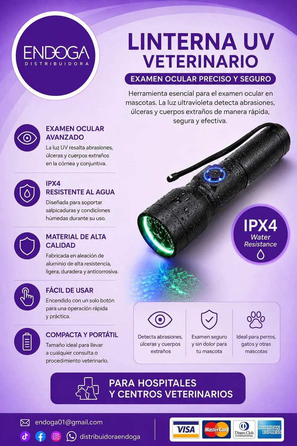 Linterna UV veterinaria, Línea Veterinaria de Endoga
